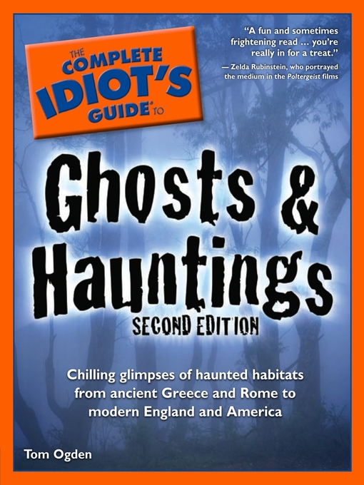 Cover image for The Complete Idiot's Guide to Ghosts and Hauntings